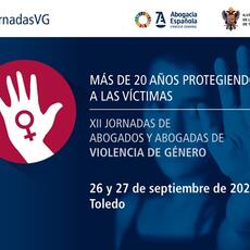 26 y 27 de septiembre| Las XII Jornadas de Violencia de Género analizarán en Toledo en septiembre cómo proteger mejor a las víctimas