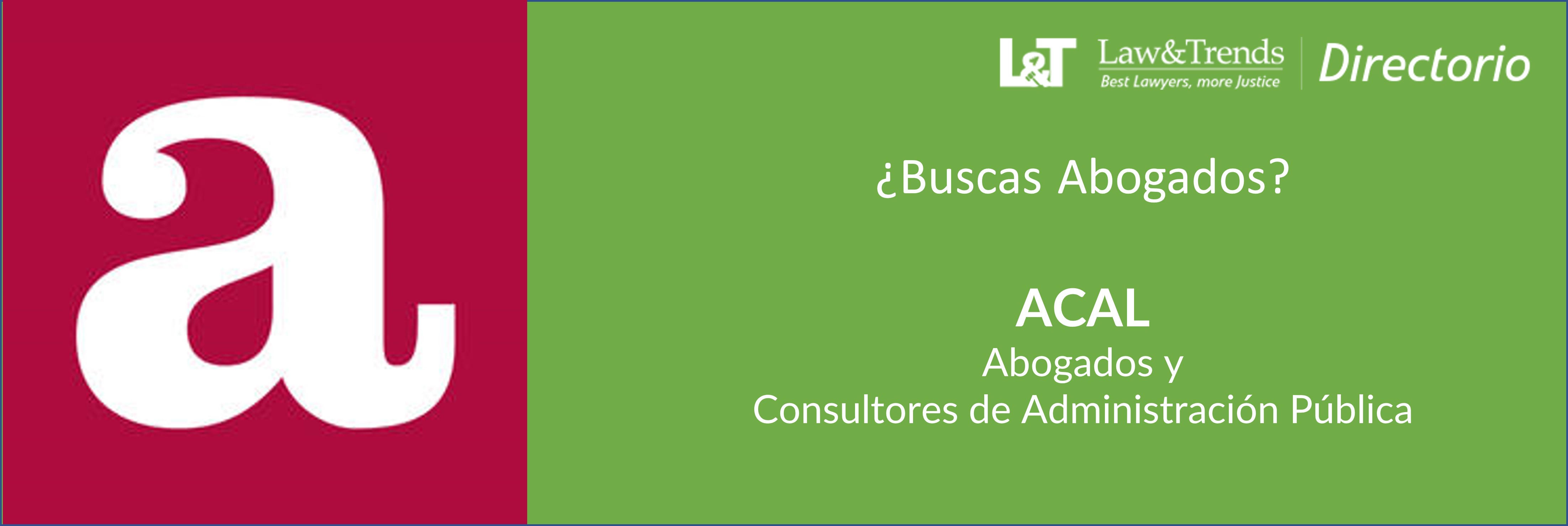 ACAL Abogados y Consultores de Administración Pública Madrid
